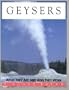 Geysers: What They Are and How They Work