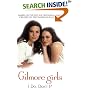 Gilmore Girls: I Do, Don't I?