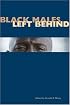 Black Males Left Behind