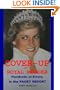 Cover-up of a Royal Murder: Hundreds of Errors in the Paget Report