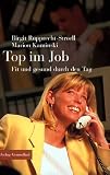 Books : Top im Job. Fit und gesund durch den Tag.