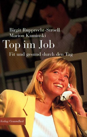 Buy Top im Job. Fit und gesund durch den Tag. online at Discounted New and Used prices. Delivered to your door with City Travel Guides.com