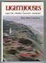 Lighthouses of Cape Cod-Martha's Vineyard-Nantucket: Their History and Lore