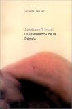 Quintessence de la pédale