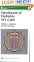 Handbook of Pediatric HIV Care