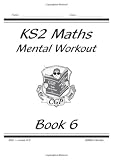 Ks2 Maths Mental Workout - Book 6, Levels 4-5