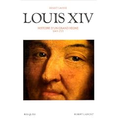 Louis XIV : histoire d'un grand r�gne, 1643-1715