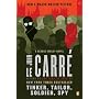 Tinker, Tailor, Soldier, Spy: A George Smiley Nove&hellip by John le Carre