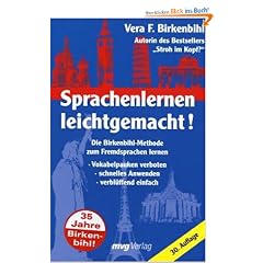 Sprachenlernen leichtgemacht! Die Birkenbihl-Methode zum Fremdsprachenlernen