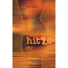 In der Hitze der Nacht: Liebesroman