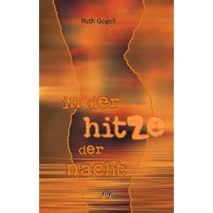 In der Hitze der Nacht