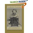 Gerstacker's Louisiana: Fiction And Travel Sketches from Antebellum Times Through Reconstruction by  Friedrich Gerstacker and Irene Stocksieker Di Maio