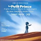 Le Petit Prince - On Aura Toujours Rendez-Vous