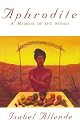 Aphrodite: A Memoir of the Senses