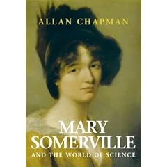 Mary Somerville: And the World of Science