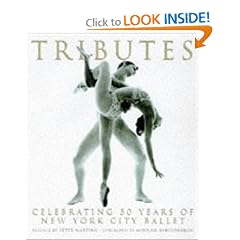 Tributes: Celebrating Fifty Years Of New York City Ballet
