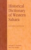 Historical Dictionary of Western Sahara (African Historical Dictionaries)