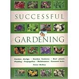Successful gardening