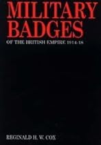 Military Badges of the British Empire 1914-18