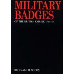 Military Badges of the British Empire 1914-18
