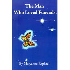The Man Who Loved Funerals
