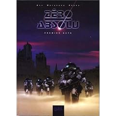 Z�ro absolu - tome 1 - premier acte