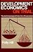 Books : Development Economics on Trial: The Anthropological Case for a Prosecution