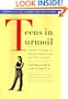 Teens in Turmoil: Avoiding and Coping with Crisis