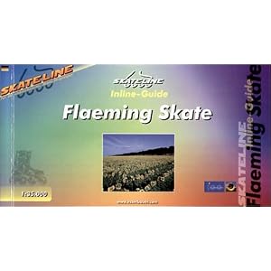 Skateline. Inline-Guide. Flaeming Skate. F�r Ihr unbeschwertes Skate-Vergn�gen