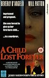 Child Lost Forever [VHS] VHS