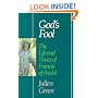 God's Fool: The Life of Francis of Assisi (Perennial library)