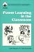Book Power Learning in the Classroom (Roadmaps to Success)