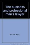 The business and professional man's lawyer