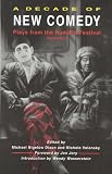 A Decade of New Comedy: Plays from the Humana Festival: Vol 1