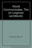 The world communicates