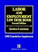 Book Labor and Employment Law Desk Book: 1999 Cumulative Supplement (Labor and Employment Law Desk Book C