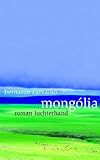 Mong&oacute;lia - Bernardo Carvalho