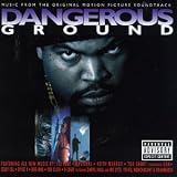 Dangerous Ground