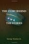 The Story Behind the Stories