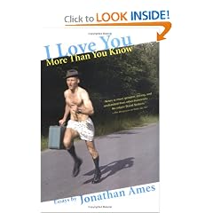 I Love You More Than You Know: Essays
