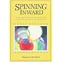 Spinning Inward: Using Guided Imagery with Children for Learning, Creativity and Relaxation