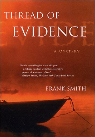 Thread of Evidence