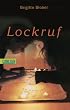 Lockruf.