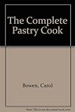 The complete pastry cook
