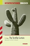 Interpretationen Englisch; T.C.BOYLE: The Tortilla Curtain. - Ernst H. Andrecht