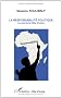 Responsabilite Politique le Cas de la Cote d'Ivoire