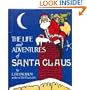The Life and Adventures of Santa Claus