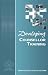 Developing Counsellor Training (Developing Counselling series)