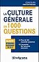 La culture g�n�rale en 1000 questions