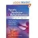 Sports Medicine and Rehabilitation: A Sports Specific Approach (SPORTS MEDICINE & REHABILITATION: A SPORT-SPECIFIC APPROACH)